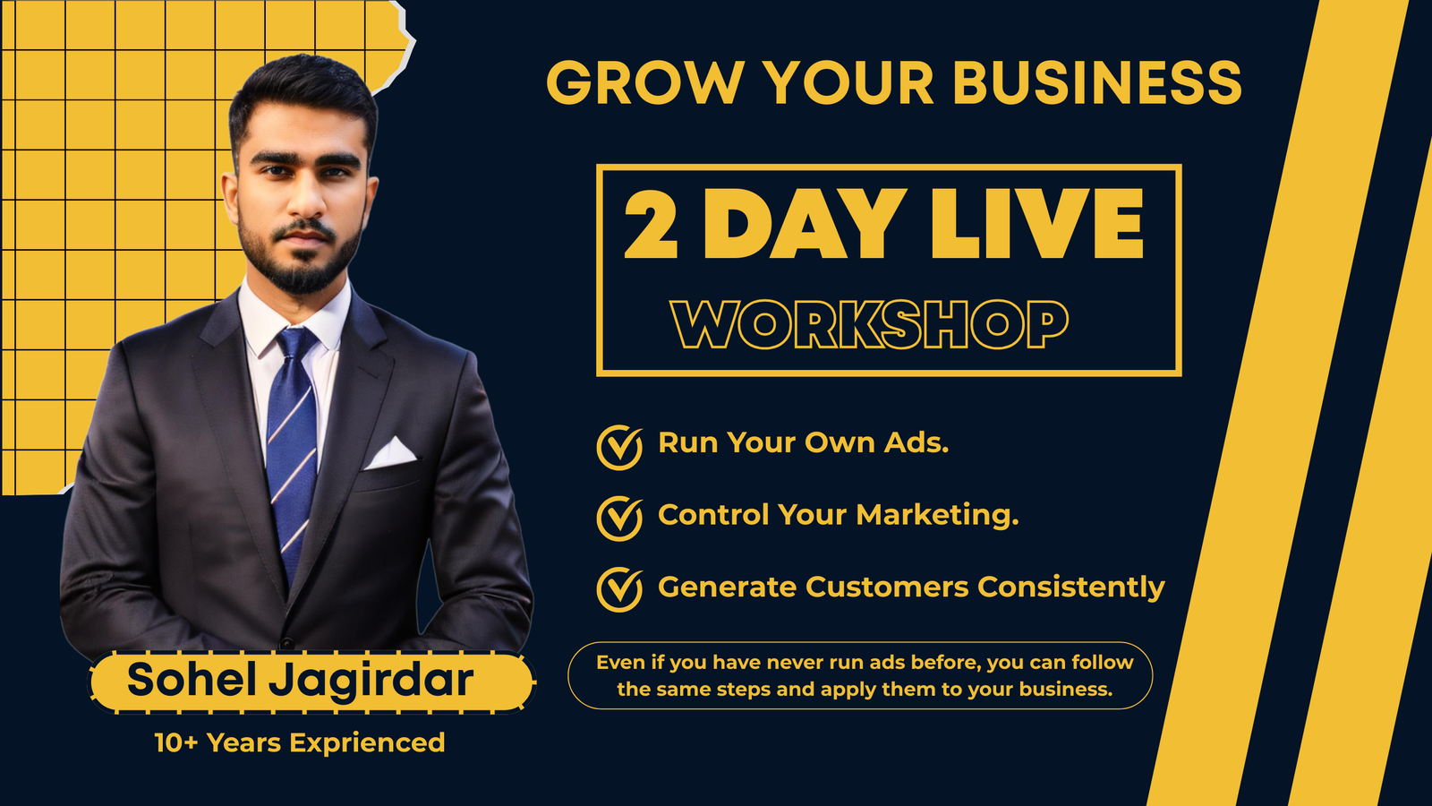 Grow Your Business 2 Day Live Workshop - Sohel Jagirdar